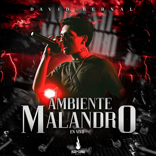 Ambiente Malandro David Bernal