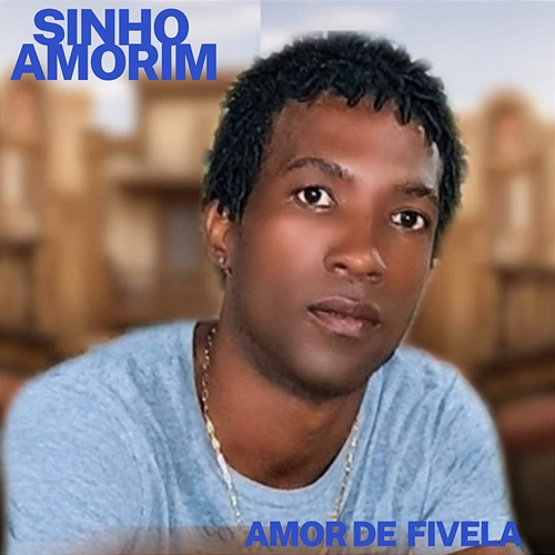 Amor de Fivela Sinho Amorim