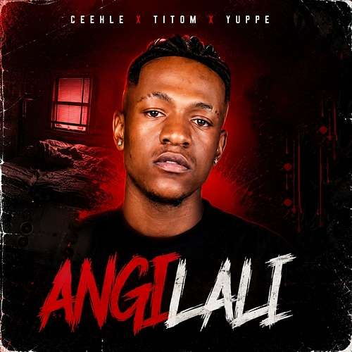 Angilali Ceehle, TitoM, Yuppe