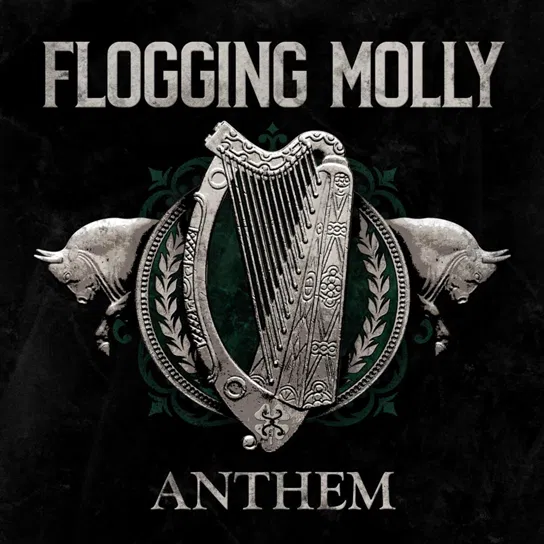 Anthem Flogging Molly