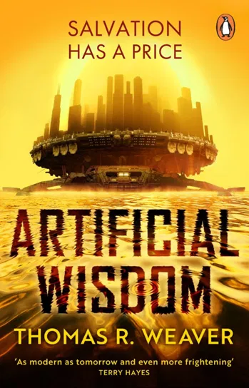 Artificial Wisdom Weaver Thomas R.