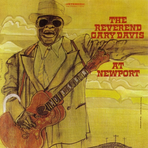 At Newport Reverend Gary Davis