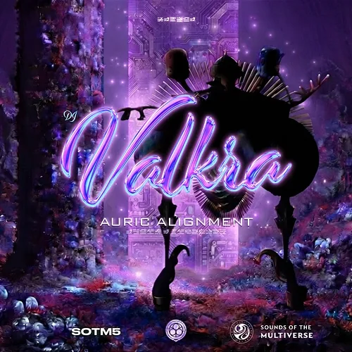 Auric Alignment Valkra, Gamma Lyrae, Sounds Of The Multiverse