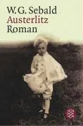Austerlitz Sebald Winfried G.