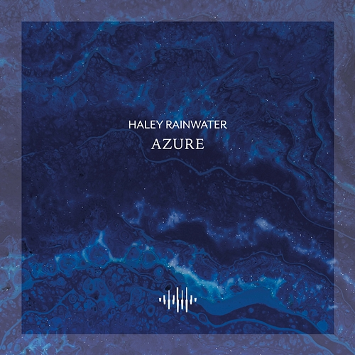 Azure Haley Rainwater