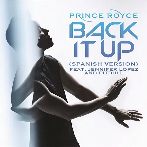 Back It Up Prince Royce feat. Jennifer Lopez and Pitbull