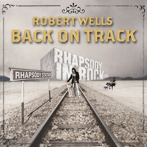 Back On Track Robert Wells
