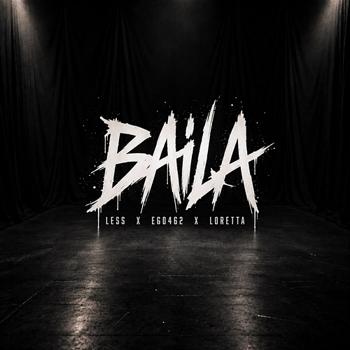 BAILA League of Rap, less, Ego462, Loretta