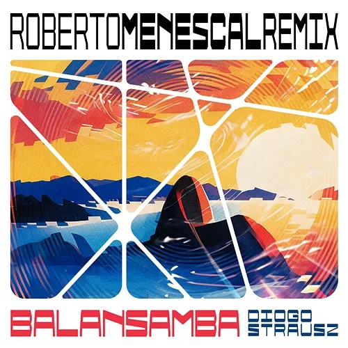Balansamba Diogo Strausz, Roberto Menescal