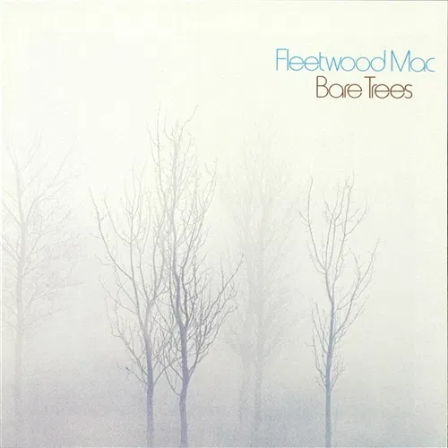 Bare Trees Fleetwood Mac
