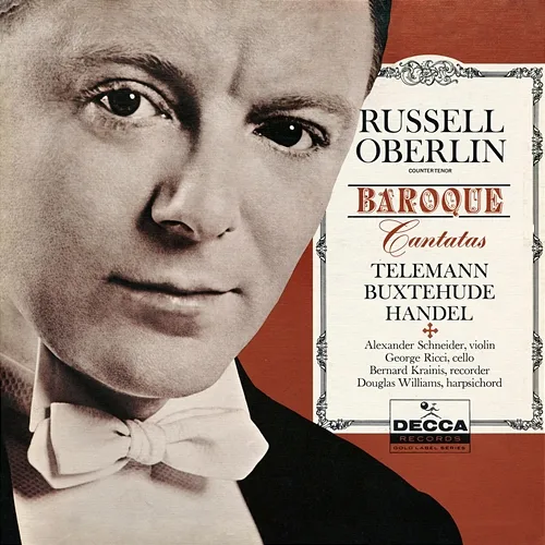 Baroque Cantatas Russell Oberlin, Alexander Schneider, Barbara Meuser, George Ricci, Morris Newman, Bernard Krainis, Douglas Williams