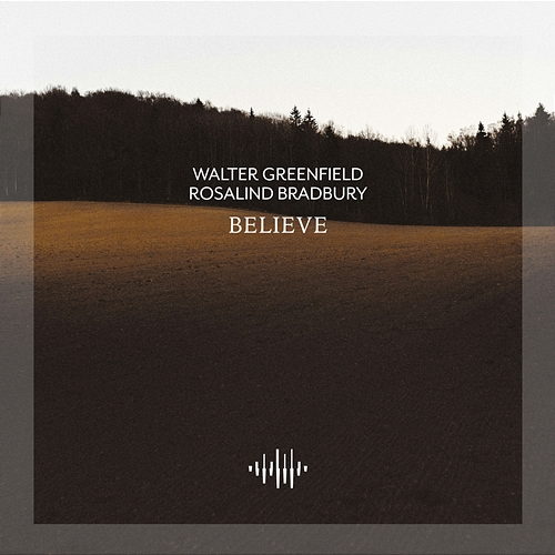 Believe Walter Greenfield, Rosalind Bradbury