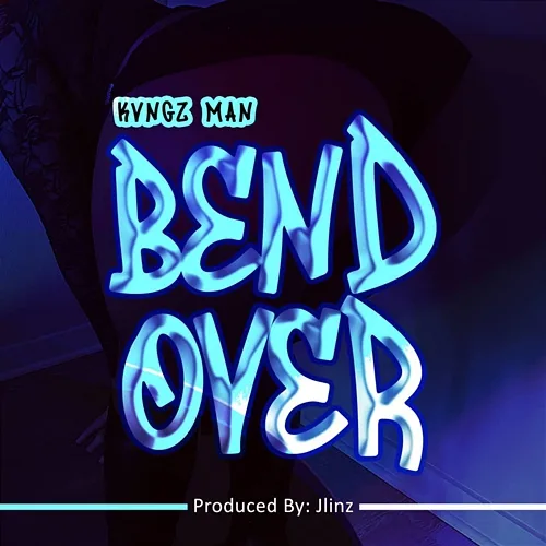Bend over Kvngz Man