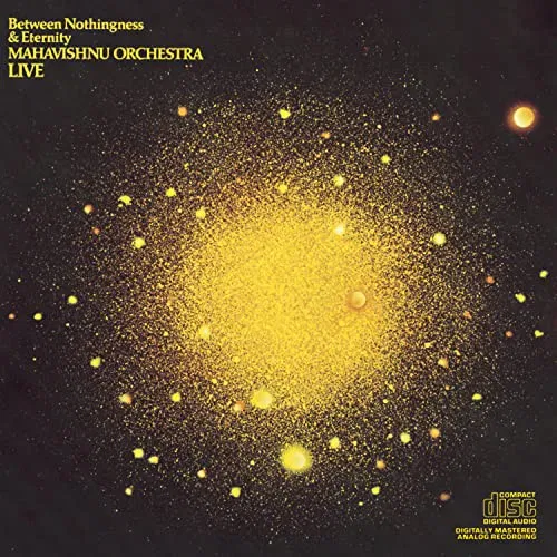 Between Nothingness & Eternity Mahavishnu Orchestra