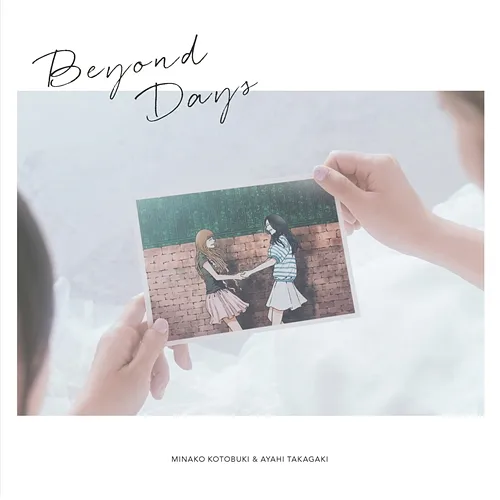 Beyond Days Minako Kotobuki, Ayahi Takagaki