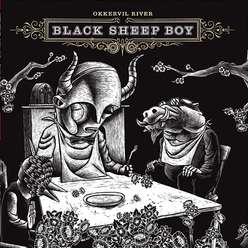 Black Sheep Boy & Appendix Okkervil River
