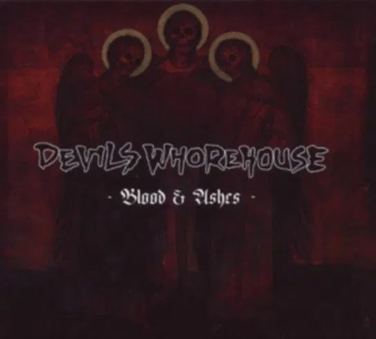 Blood & Ashes Devils Whorehouse