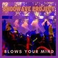 Blows your mind Shockwave Project
