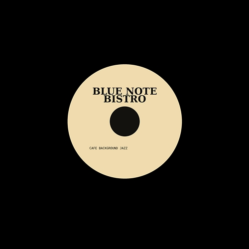 Blue Note Bistro Cafe Background Jazz