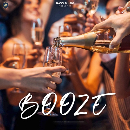 Booze Mukki G, Navv Inder