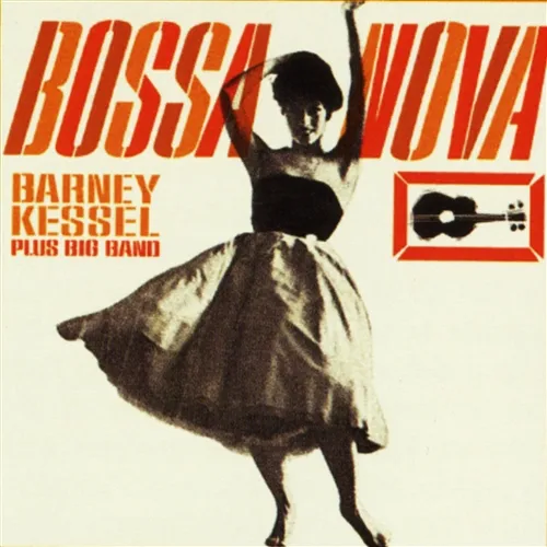 Bossa Nova Barney Kessel