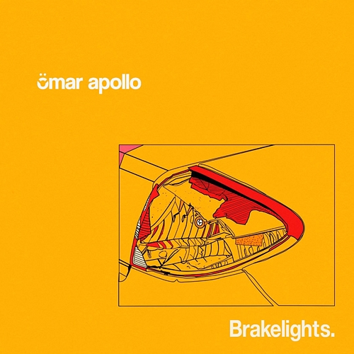 Brakelights Omar Apollo
