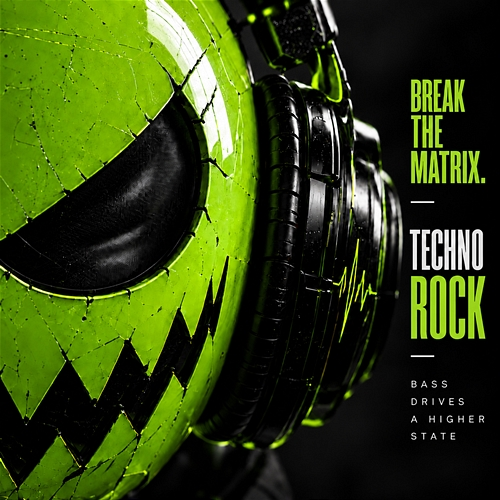 Break the Matrix Techno Rock
