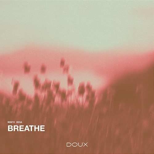 Breathe Monte Rosa