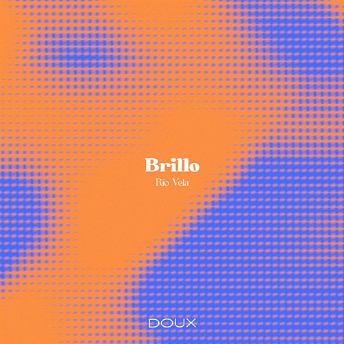 Brillo Rio Vela