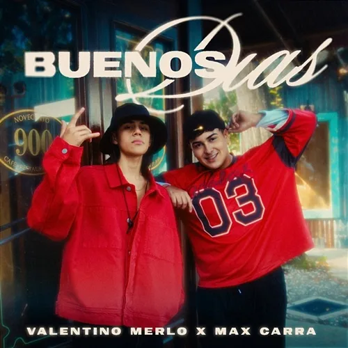 Buenos Días Valentino Merlo, Max Carra