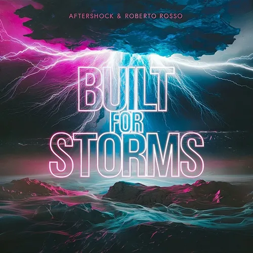 Built for Storms Aftershock, Roberto Rosso, Shadow Legacy