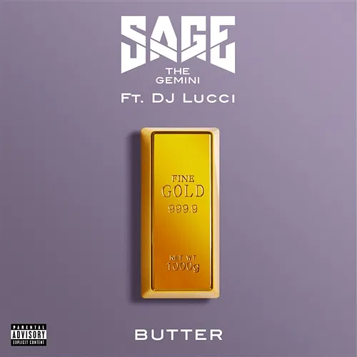 Butter Sage The Gemini feat. DJ Lucci