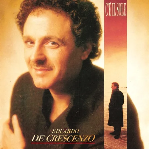C'è Il Sole Eduardo De Crescenzo