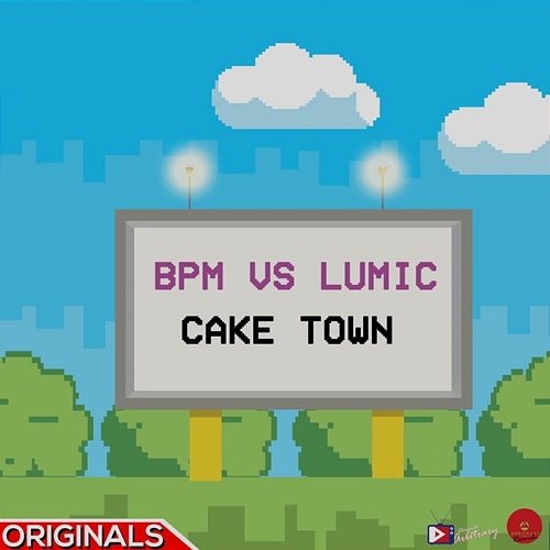 Cake Town DJ Bpm, Lumic