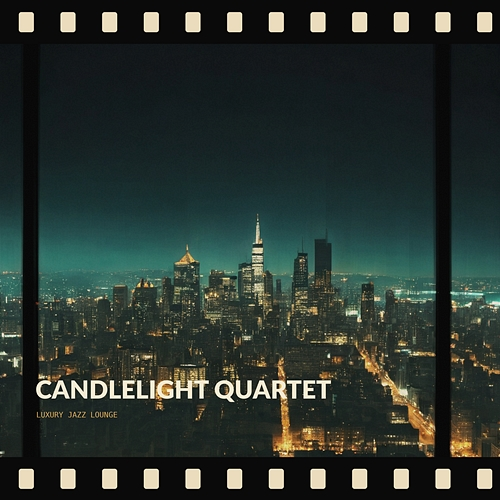 Candlelight Quartet Luxury Jazz Lounge