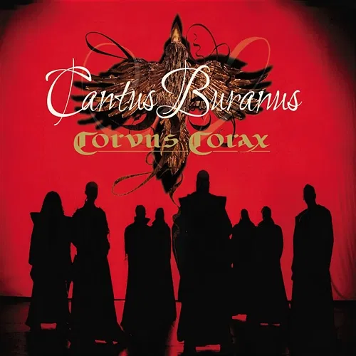 Cantus Buranus Corvus Corax