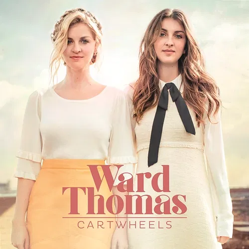 Cartwheels Ward Thomas