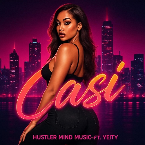 Casi Hustler Mind Music, YEITy