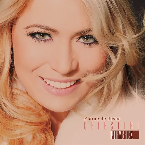 Celestial Elaine de Jesus