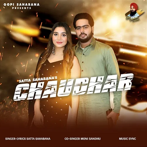 Chaudhar Satta Sahabana & Moni Sandhu