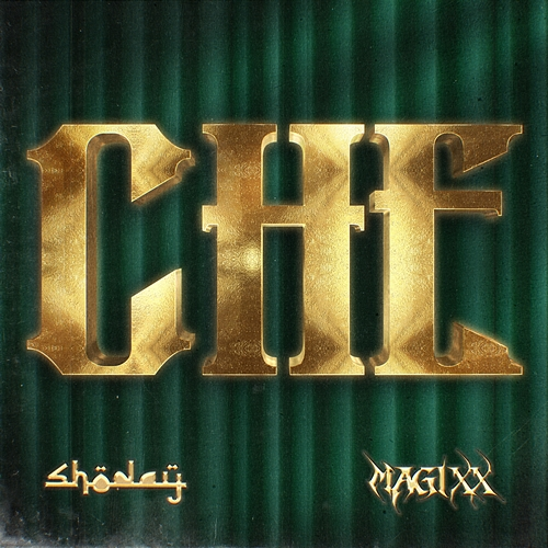 CHE Shoday, Magixx