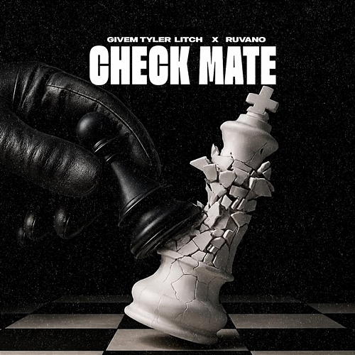 CHECK MATE Givem Tyler Litch, Ruvano