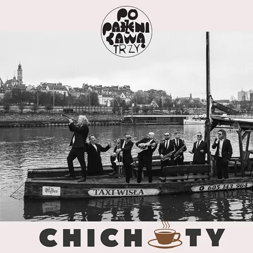 Chichoty Poparzeni Kawą Trzy