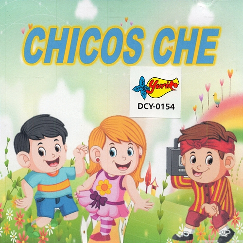 Chicos Che Chicos Che