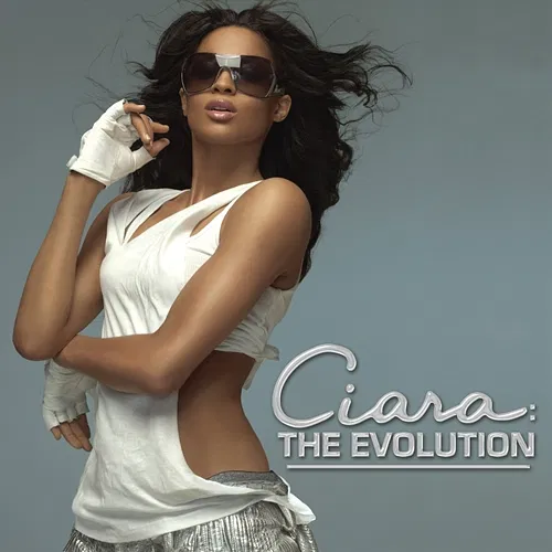 Ciara: the Evolution Ciara