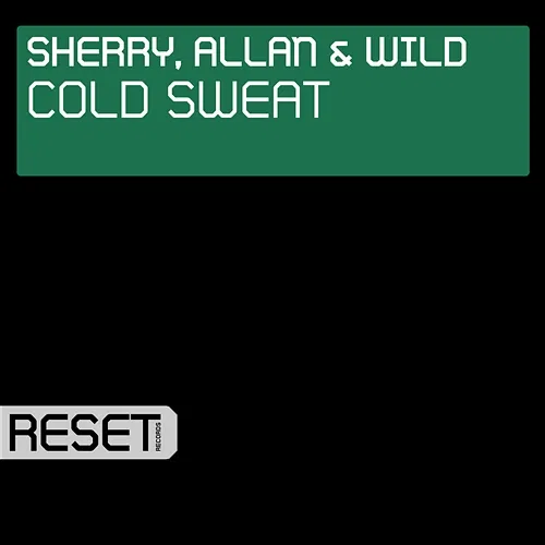 Cold Sweat Sherry, Allan & Wild