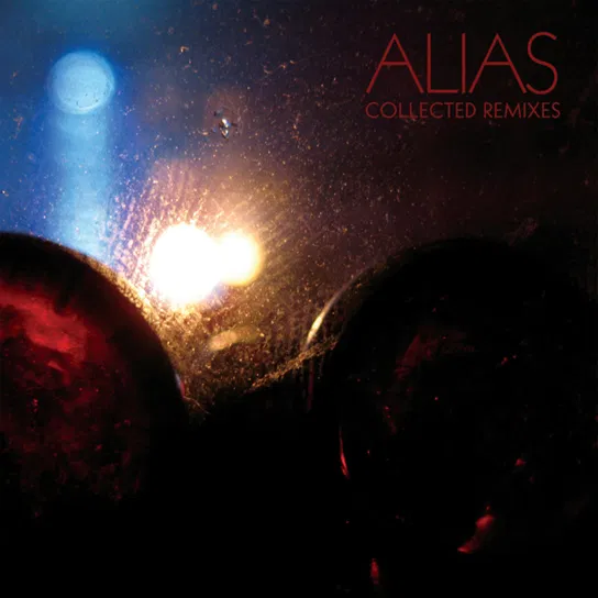 Collected Remixes Alias