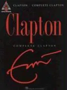 Complete Clapton Clapton Eric