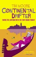 Continental Drifter Moore Tim