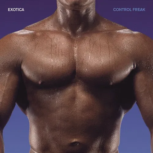 Control Freak Exotica